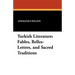 Turkish Literature: Fables, Belles-Lettres, and Sacred Traditions