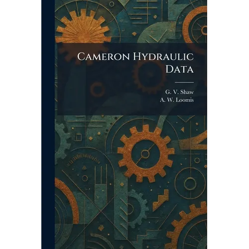 Cameron Hydraulic Data - Paperback