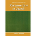 Revenue Law in Uganda