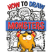 How to Draw Monsters: A Simple Step-by-Step Guide to Drawing Monsters, Learn to Draw Monsters In a Fun and Easy Way