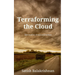 Terraforming the Cloud