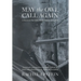 May the Owl Call Again: A Return to Poet John Meade Haines, 1924-2011