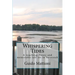 Whispering Tides: A touching, funny and memorable tale set in Savannah