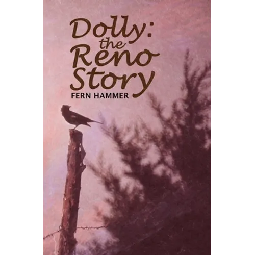 Dolly: The Reno Story