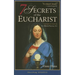 7 Secrets of the Eucharist