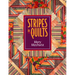 Stripes in Quilts - Print on Demand Edition