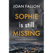 Sophie is Still Missing: A Jacaranda Dunne Mystery Book 1