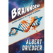 Brainworms: and other surprises at the margin of the impossible