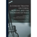 A Concise Treatise on Corns, Bunions, and the Disorders of Nails [electronic Resource]: With Advice for the General Management of Feet