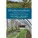 Silvohorticulture: A Grower's Guide to Integrating Trees Into Crops