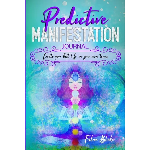 Predictive Manifestation Journal