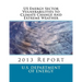US Energy Sector Vulnerabilities to Climate Change And Extreme Weather: 2013 Report