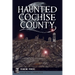 Haunted Cochise County