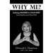Why Me?: Seeking Answers In Your Grief