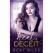 Heat & Deceit: How a Hidden Omega Finds Love