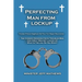 Perfecting Man From Lockup