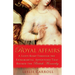 Royal Affairs: A Lusty Romp Through the Extramarital Adventures That Rocked the British Monarchy