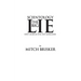 Scientology The Big Lie: How I Made an Evil Cult Look Good