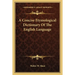 A Concise Etymological Dictionary Of The English Language