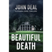 Beautiful Death: An addictive crime thriller packed with jaw-dropping twists