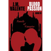 Blood Passion Book VI: Family of Vampire