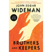 Brothers and Keepers: A Memoir