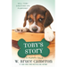 Toby's Story: A Puppy Tale