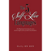 The 5 Self-Love Languages: The Blueprint for becoming the source and the magnet of love, freedom and abundance.