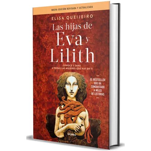 Las Hijas de Eva Y Lilith / The Daughters of Eve and Lilith