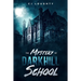 The Mystery of Darkhill School: a scary book for kids aged 9-15