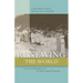 Renewing the World