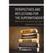 Perspectives and Reflections for the Superintendent: What Can Be Learned from Experience?