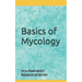Basics of Mycology: Mycology