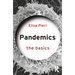 Pandemics: The Basics