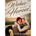 If Wishes Were Horses: An Irish Romance