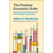 The Postwar Economic Order: National Reconstruction and International Cooperation