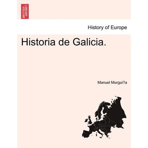 Historia de Galicia.