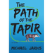 The Path of the Tapir
