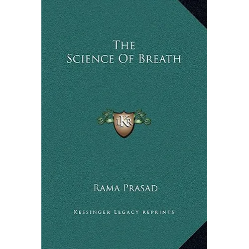 The Science Of Breath