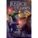 When Justice has Claws