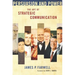 Persuasion and Power: The Art of Strategic Communication