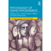Psychology of Gang Involvement