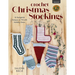 Crochet Christmas Stockings: 10 Delightful Designs to Fill with Holiday Cheer