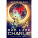 Bad Luck Charlie: The Dragon Mage Book 1