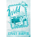 Wild With You: A Canadian Ranch Romance