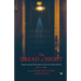 The Dread of Night Supernatural Encounters from the British Raj