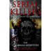 Serial Killers: The Colombian Monsters: True Crime Serial Killers
