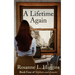 A Lifetime Again: Book Four of Orphans and Inmates