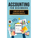 Accounting for Beginners: Learn easy and fast Accounting Principles