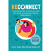 ReConnect: A personalized plan to protect your child from anxiety and depression fueled by digital addiction.